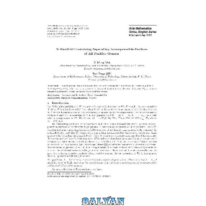 دانلود کتاب 3-Manifold Containing Separating Incompressible Surfaces of All Positive Genera